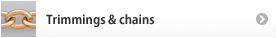 Trimmings & chains